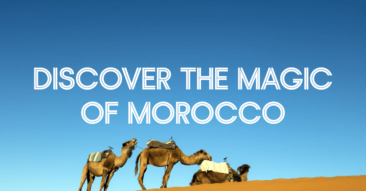 Best Time to Visit Morocco 2024