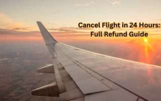 24 Hour Flight Cancellation