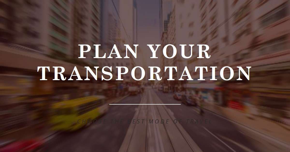 How to Choose Transportation for Your Travels