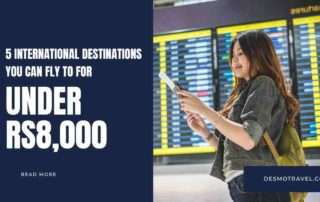 5 International Destinations Under Rs8,000 This September