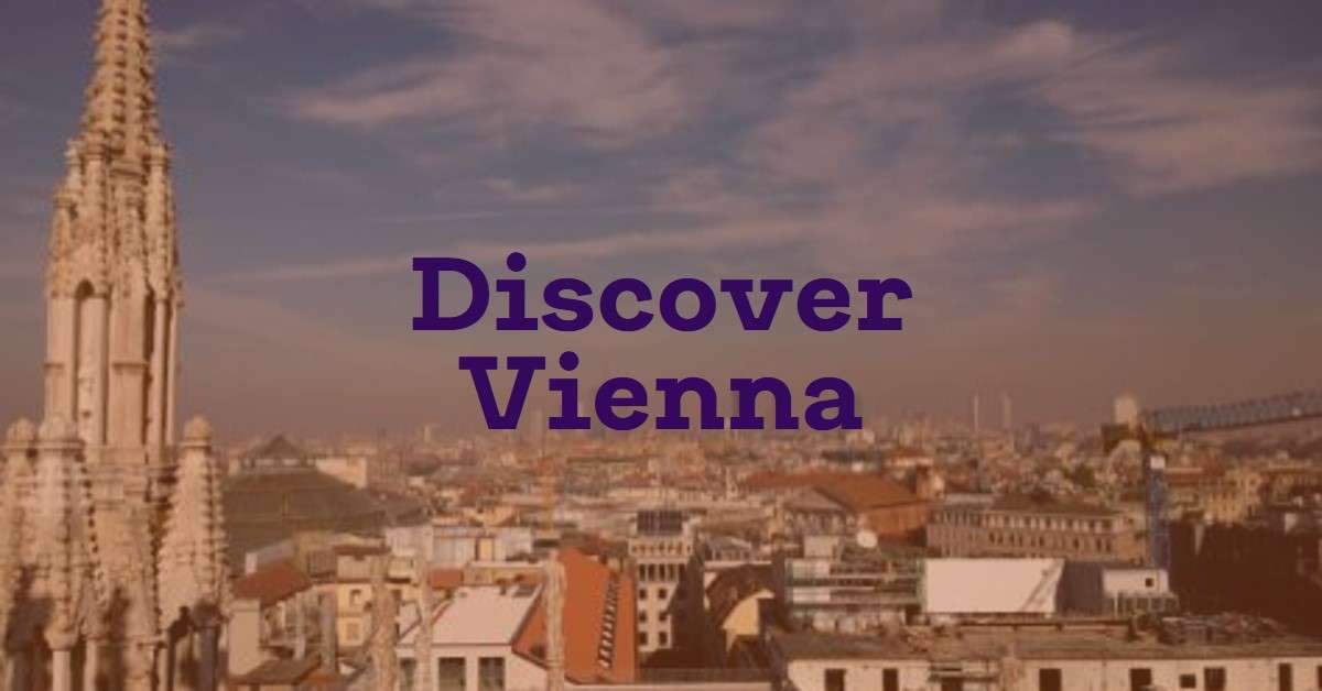 Explore Vienna, Austria