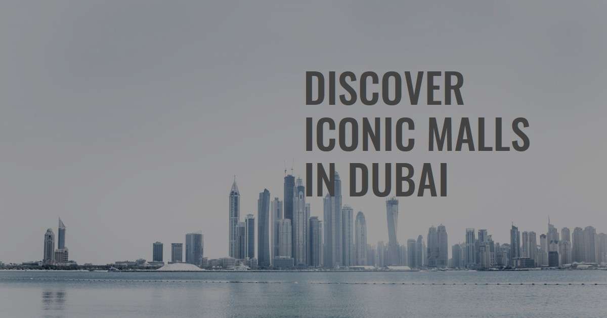 Iconic Malls and Traditional Souks Dubai