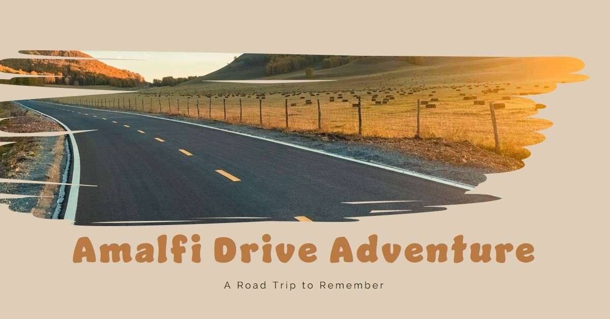 Road trip along the Amalfi Drive