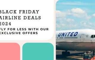 Black Friday Airline Deals 2024