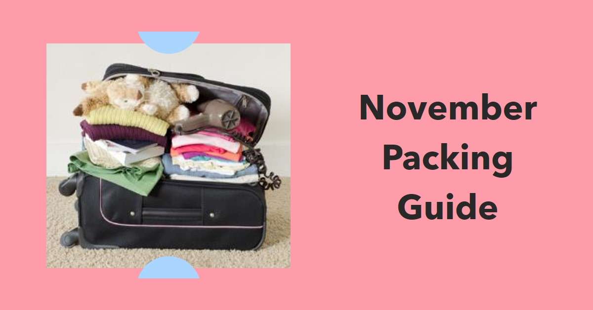 Packing Tips for Varied November Climates