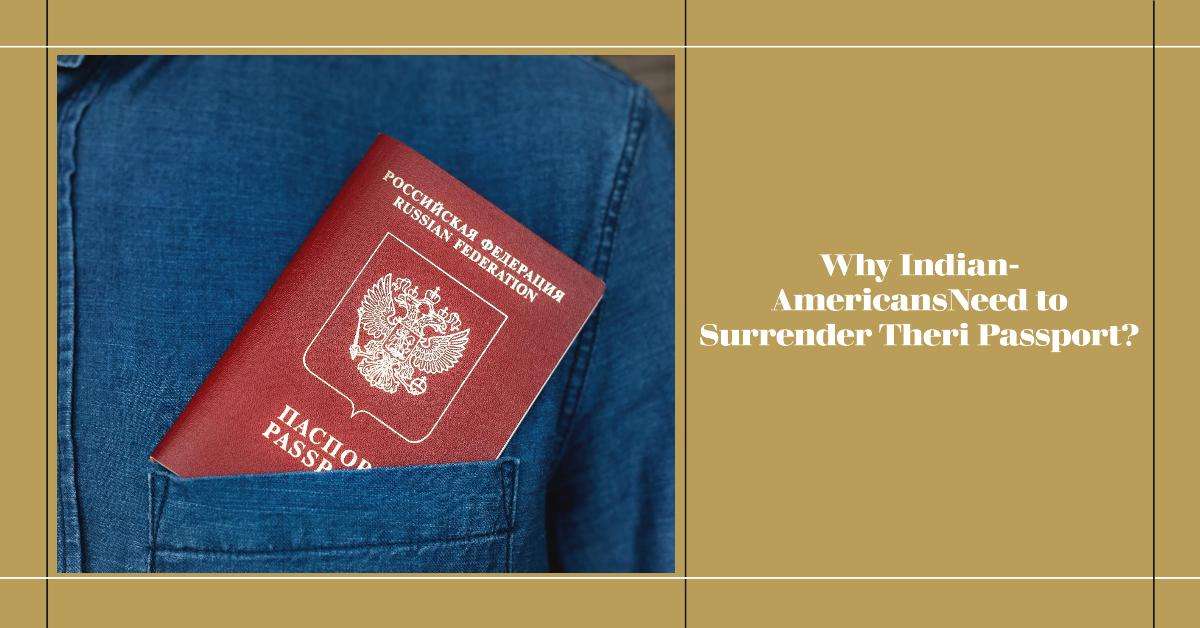 Why Indian-Americans Need to Passport